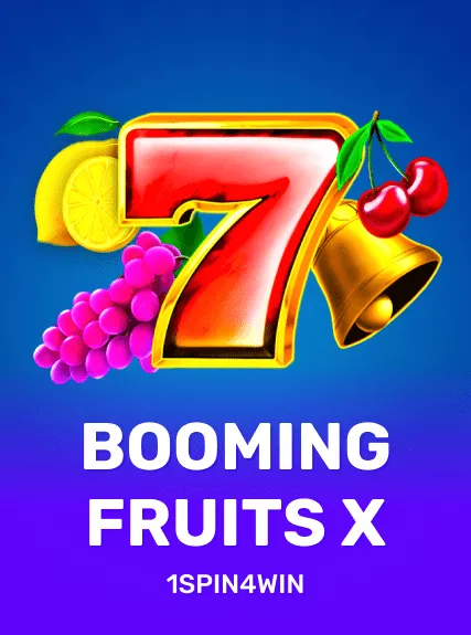 Booming Fruits X