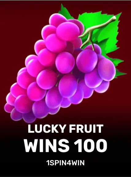 Lucky Fruit Wins 100